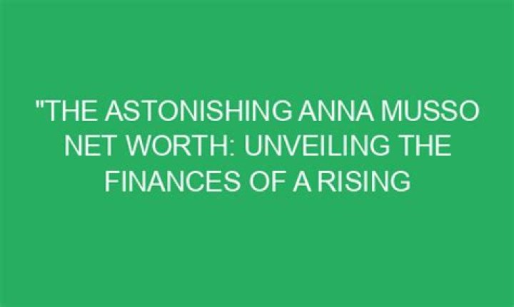 Unveiling The Finances Of A Rising Star